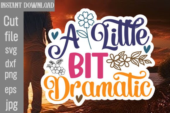 A Little Bit Dramatic SVG Cut File Review