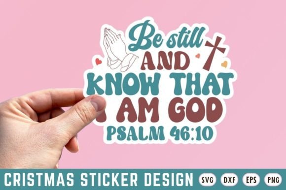 Be Still and Know That I Am God Psalm SV Review