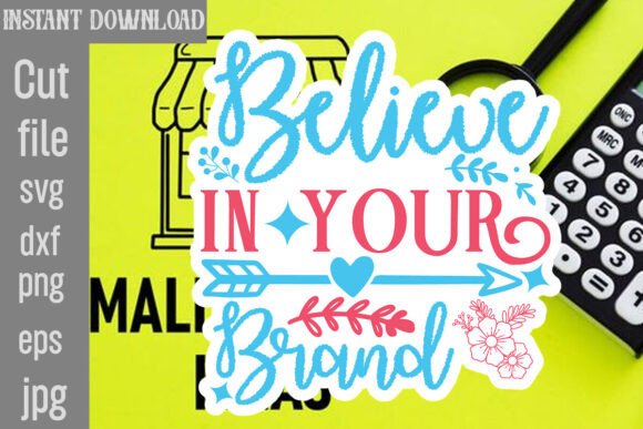 Believe in Your Brand SVG Cut File: A Designer's Review