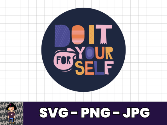 Do It for Yourself SVG T-Shirt Design Review