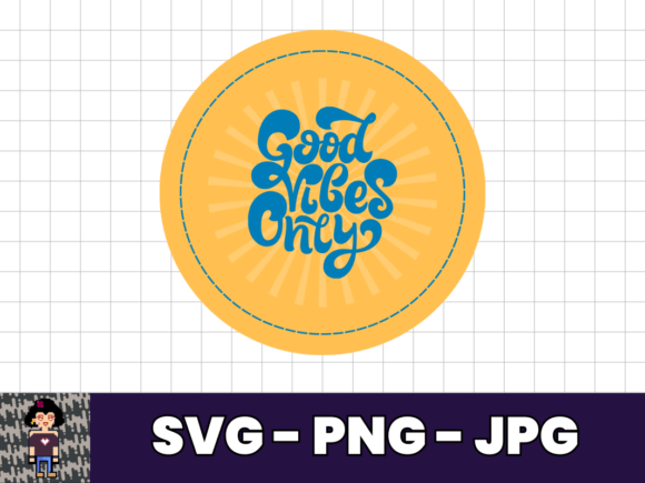 Good Vibes Only SVG T-Shirt Design Review