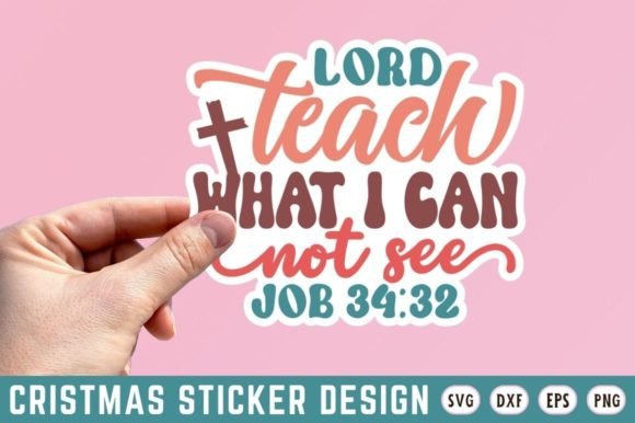Lord Teach What I Can Not See Job SVG Review
