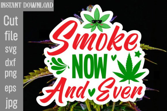Smoke Now and Ever SVG Cut File Review