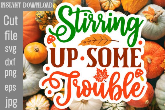 Stirring Up Some Trouble Sticker Design Review